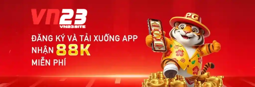 VN23 luôn mang đến các chương trình thưởng và Khuyến mãi hấp